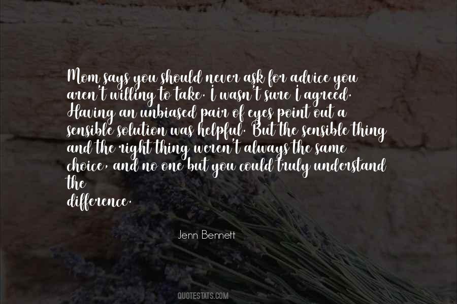 Quotes About Having A Choice #441840