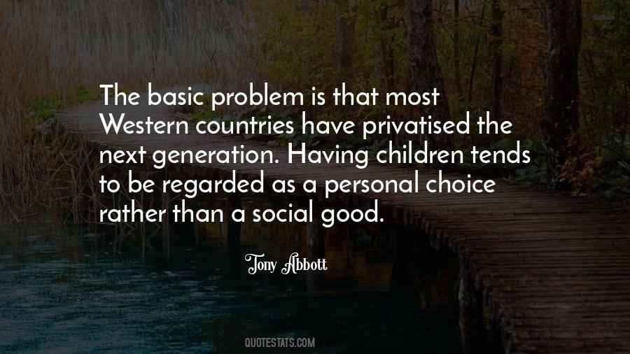 Quotes About Having A Choice #707712