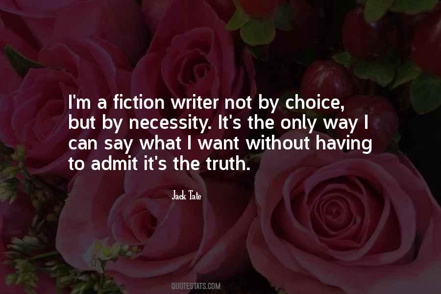 Quotes About Having A Choice #724728