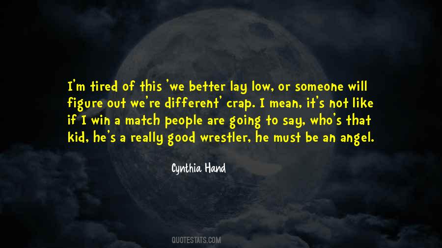 We Will Figure It Out Quotes #1628540