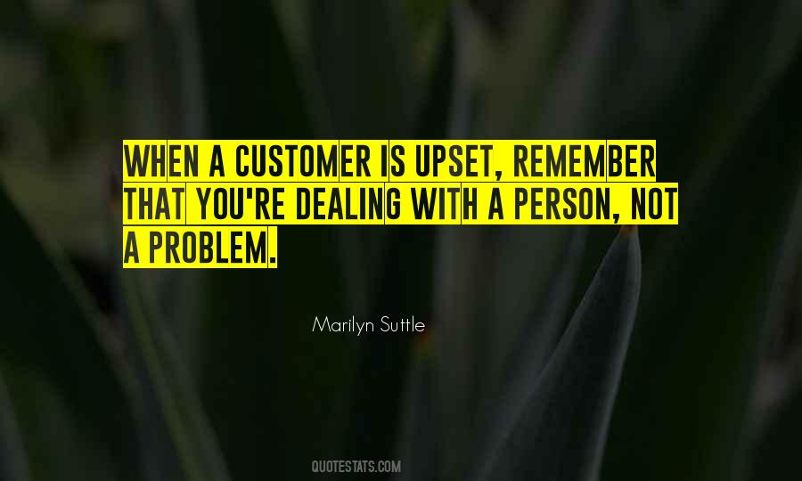 I Am Very Upset Quotes #211110
