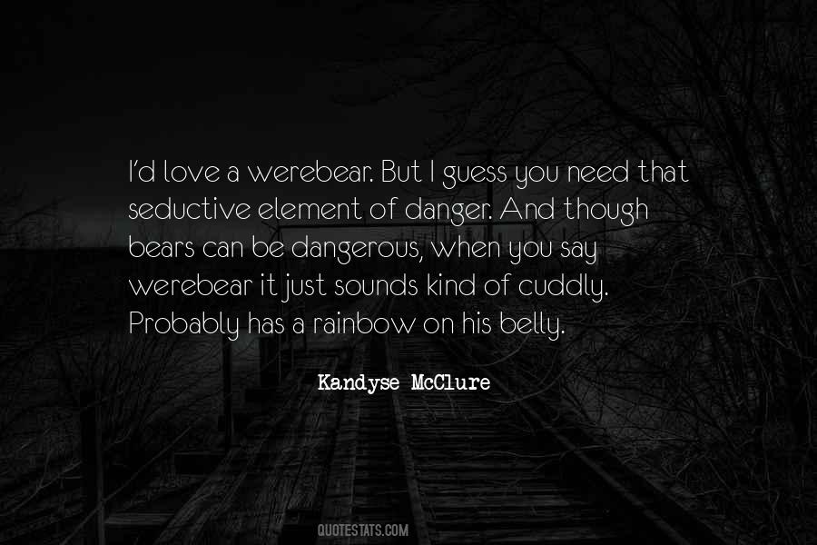 Rainbow Of Love Quotes #1269293