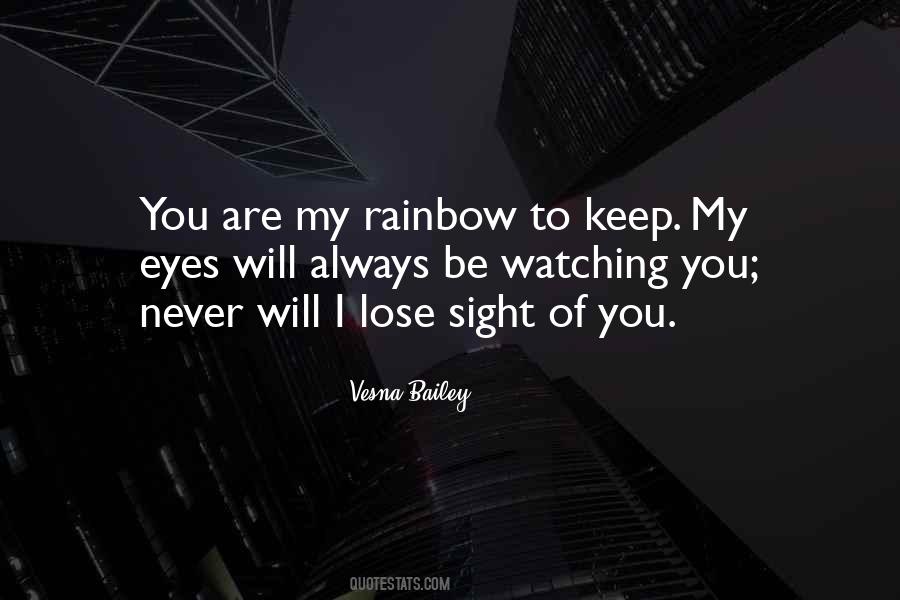 Rainbow Of Love Quotes #1669865