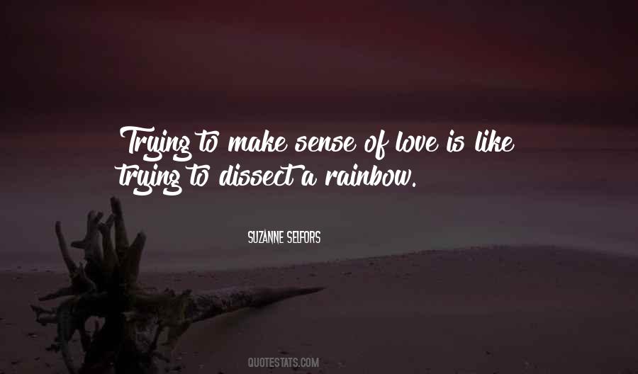 Rainbow Of Love Quotes #733265