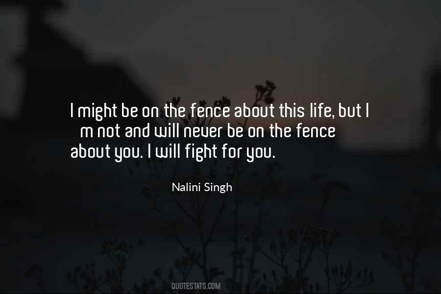 Fence Quotes #1376342