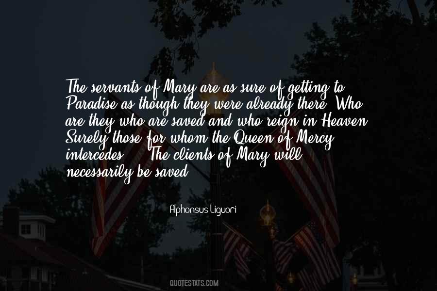 Queen Of Heaven Quotes #1327881