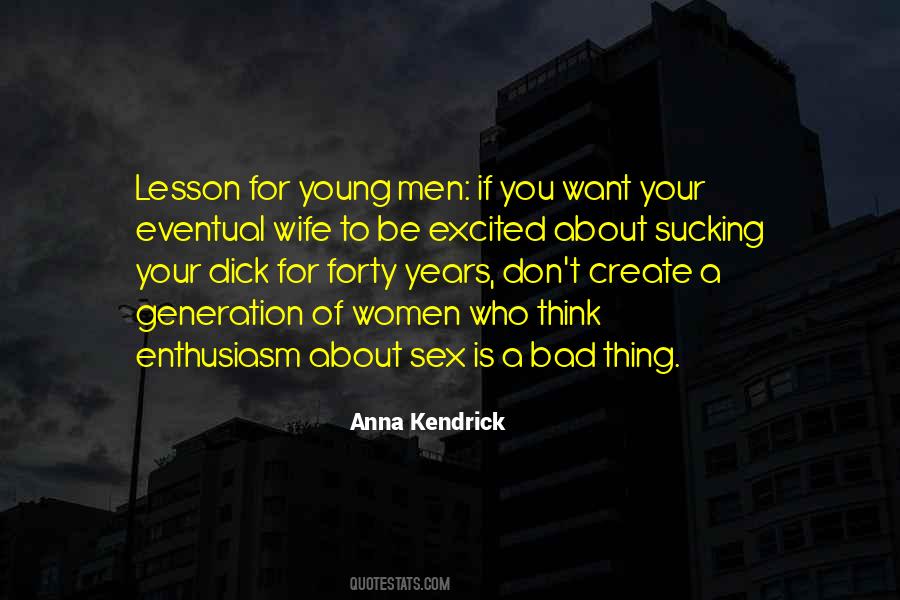 Want To Be Your Wife Quotes #1683735