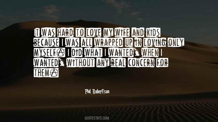 Want To Be Your Wife Quotes #39252