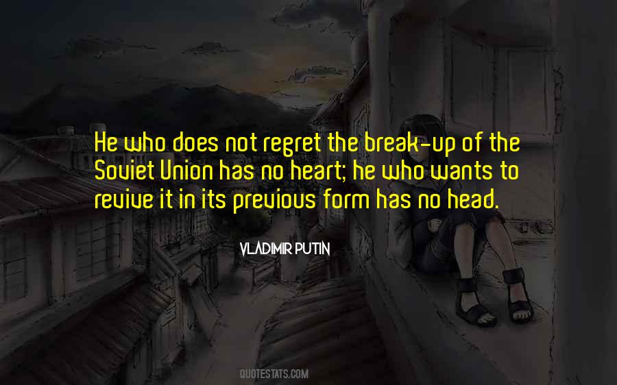 Quotes About Heart Break #124729