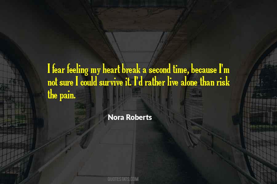 Quotes About Heart Break #25233