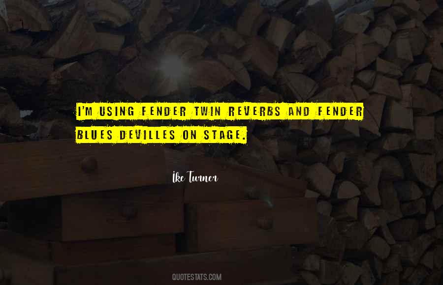 Fender Quotes #991650