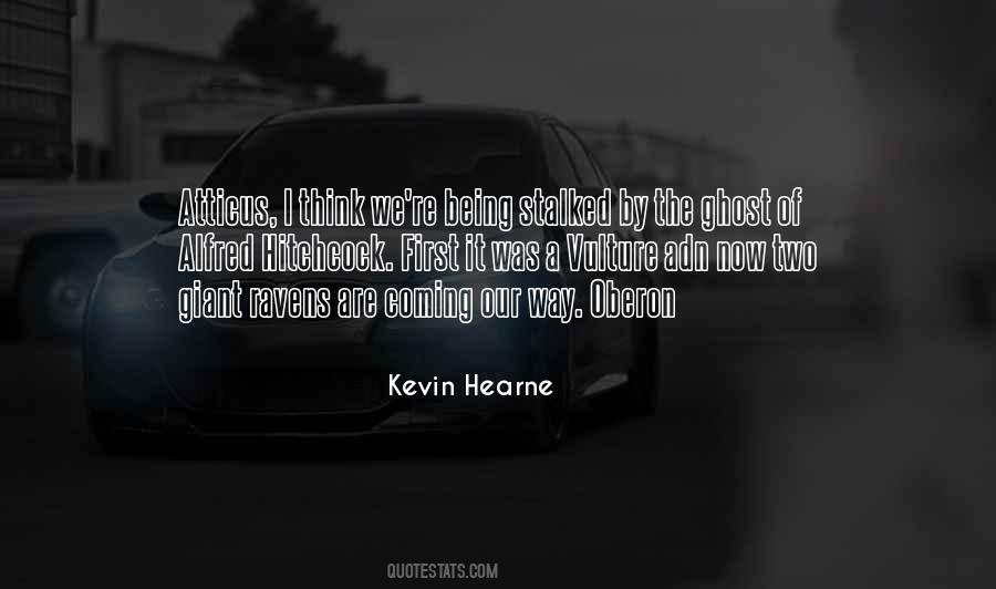 Quotes About Hearne #493071