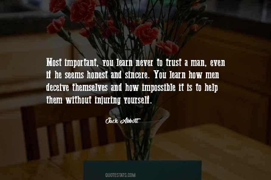 Never Be Sincere Quotes #1143705