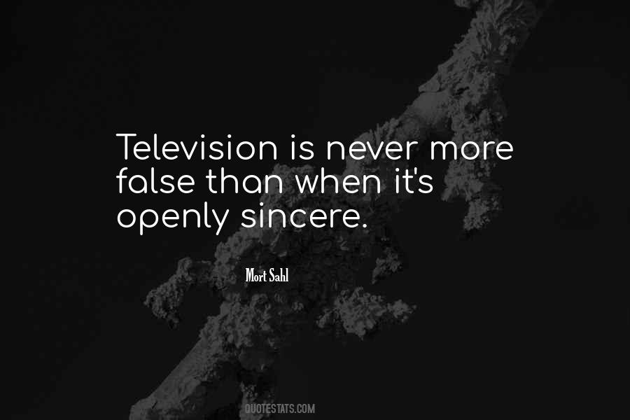 Never Be Sincere Quotes #1218741