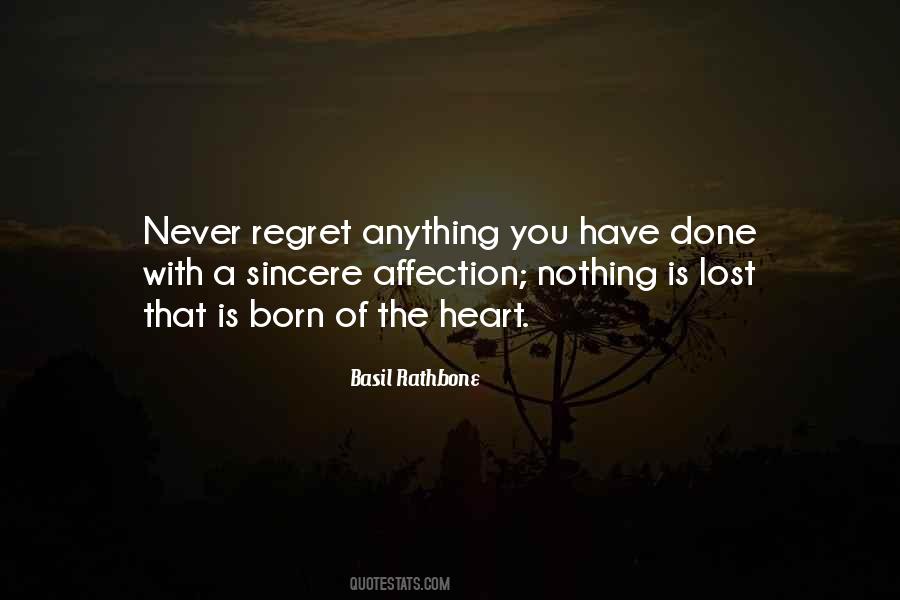 Never Be Sincere Quotes #876101