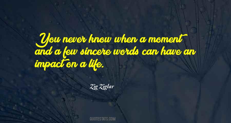 Never Be Sincere Quotes #967920