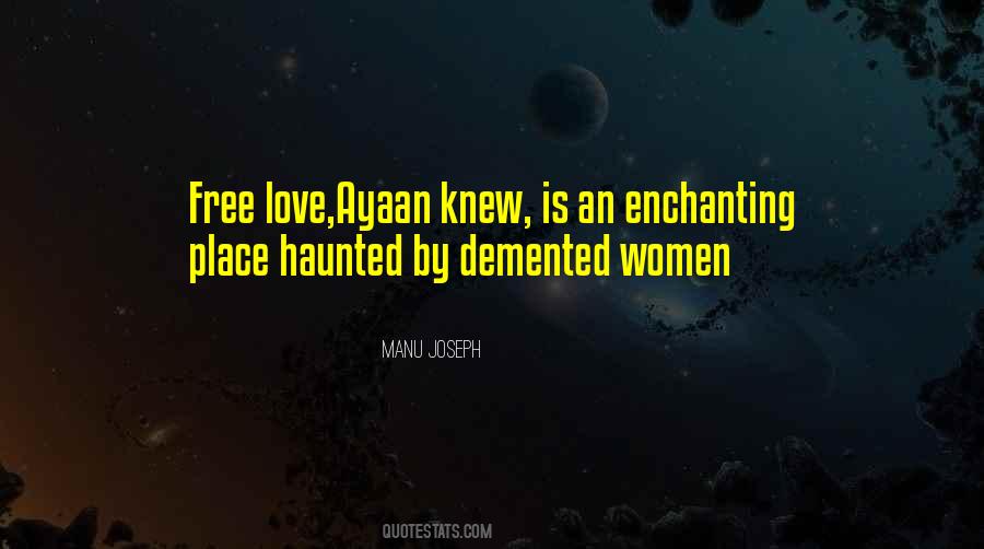 Haunted Love Quotes #1138317