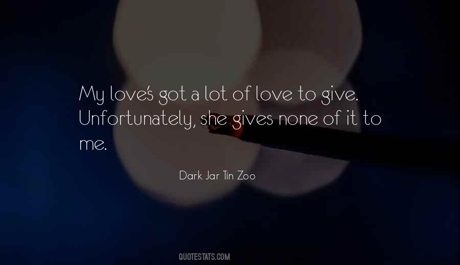 Lot Of Love Quotes #1512070