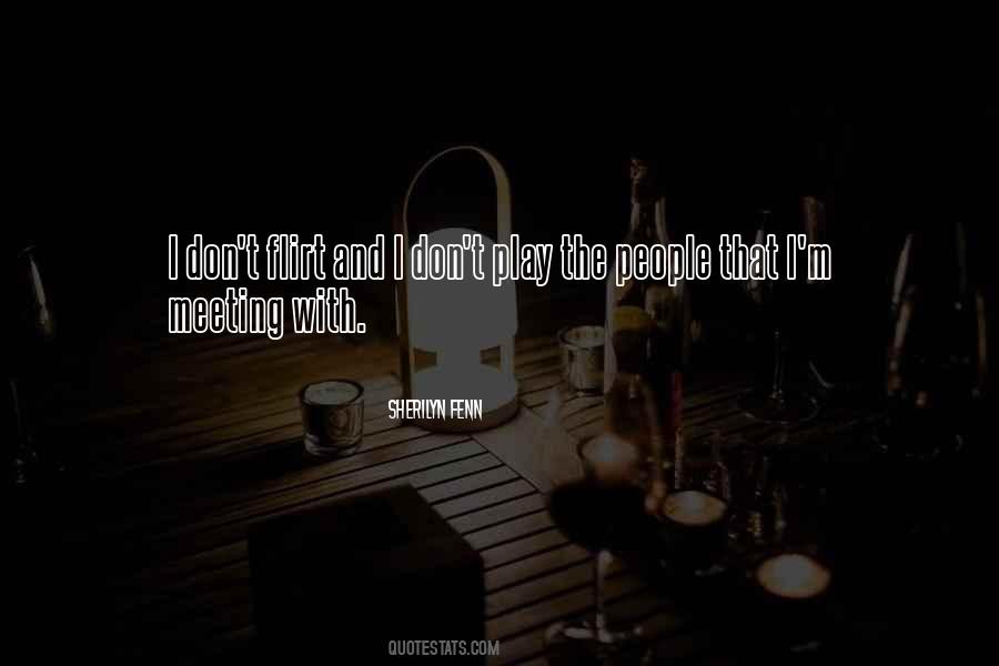 Fenn Quotes #678611