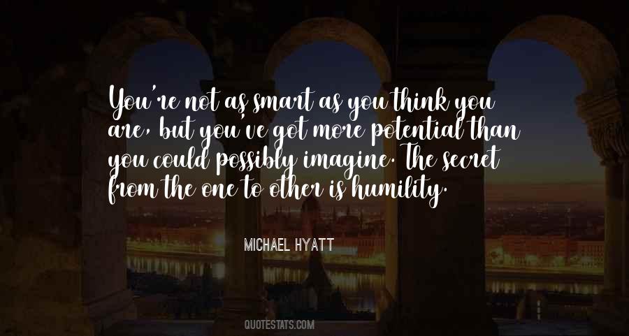 You Are Not Smart Quotes #1053729