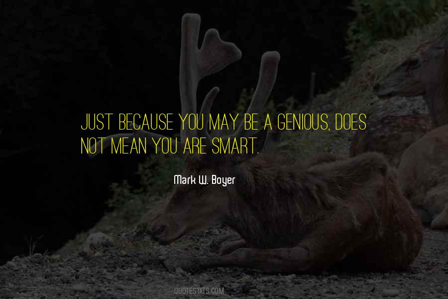 You Are Not Smart Quotes #1746156