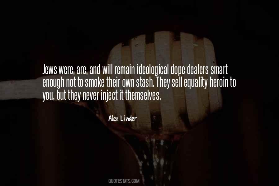 You Are Not Smart Quotes #717245