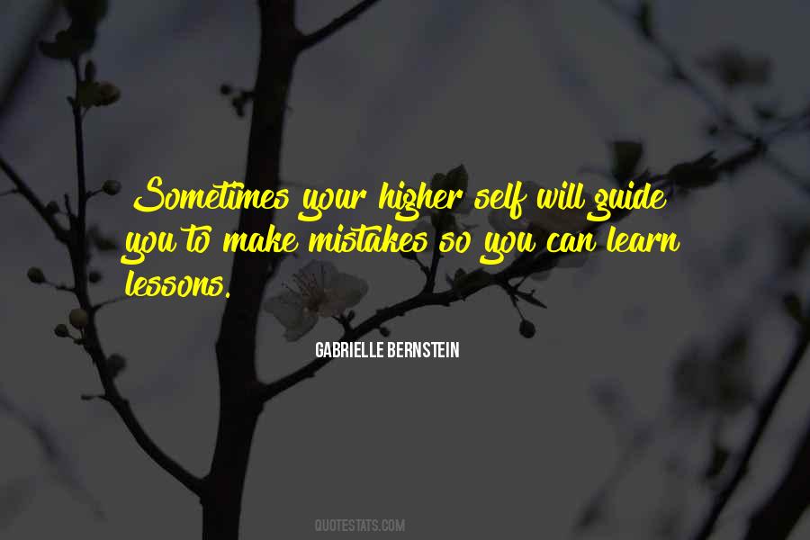 Quotes About No Mistakes Only Lessons #40528