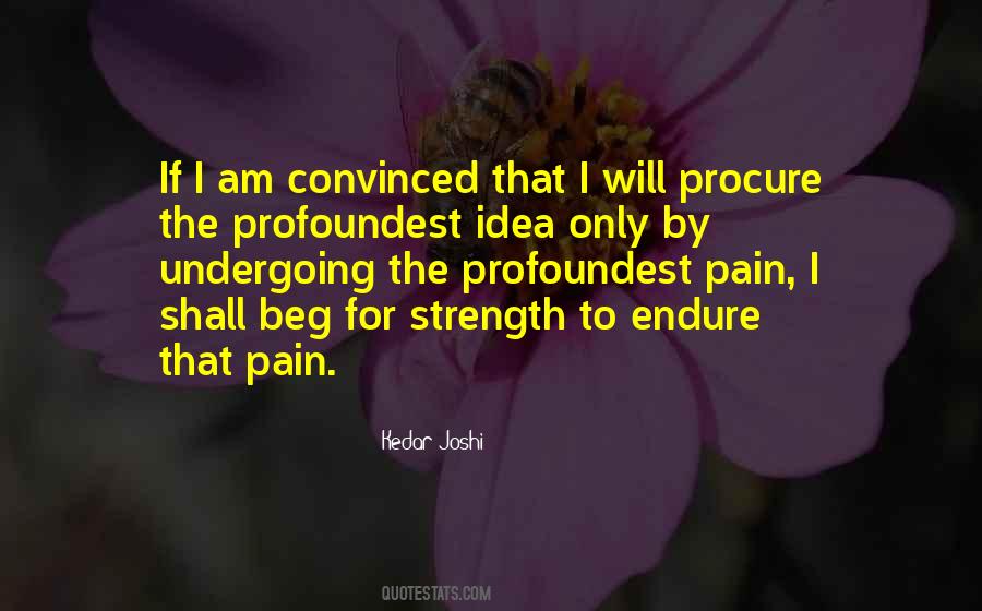 Endure The Pain Quotes #1076478