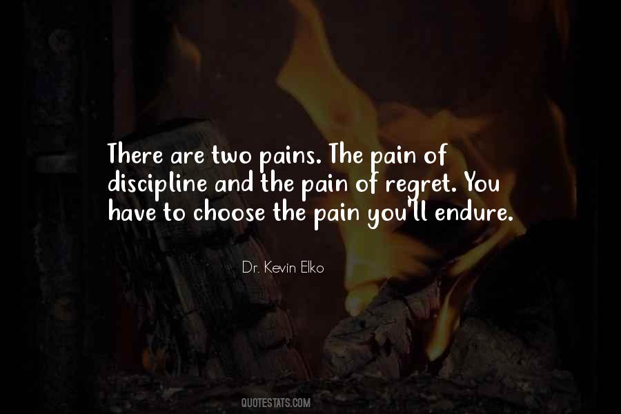 Endure The Pain Quotes #415787