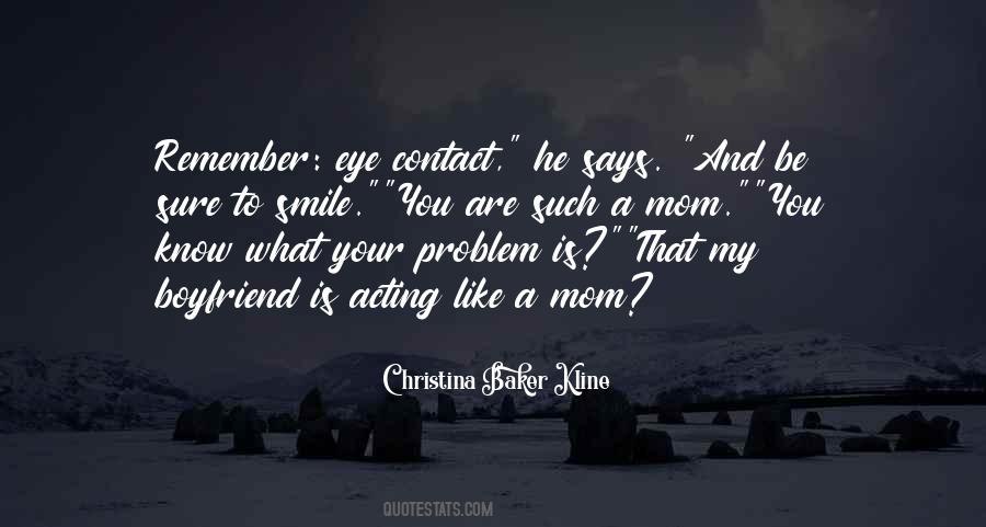 Be My Boyfriend Quotes #1197899