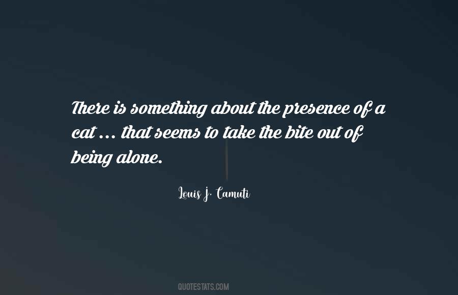 Take A Bite Out Of Quotes #1860925