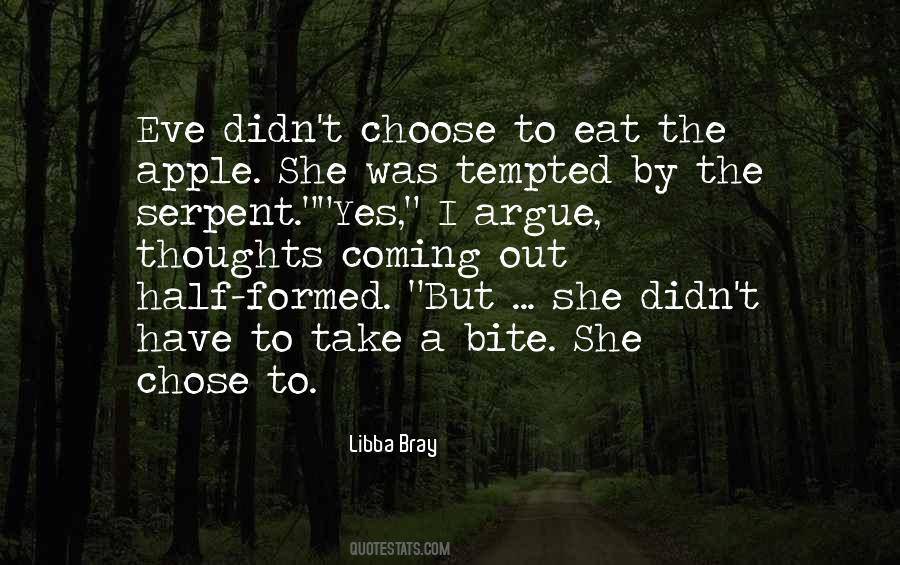 Take A Bite Out Of Quotes #390839