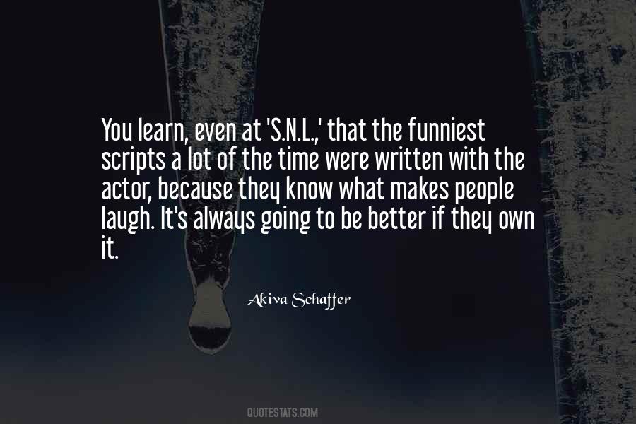 Learn To Be Better Quotes #1221597