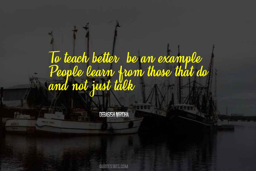 Learn To Be Better Quotes #440304