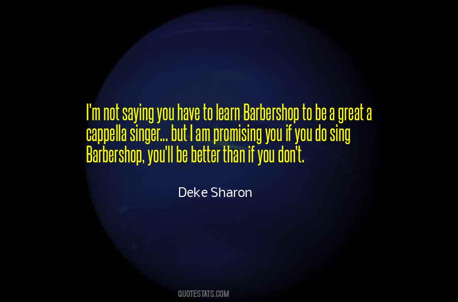 Learn To Be Better Quotes #563726