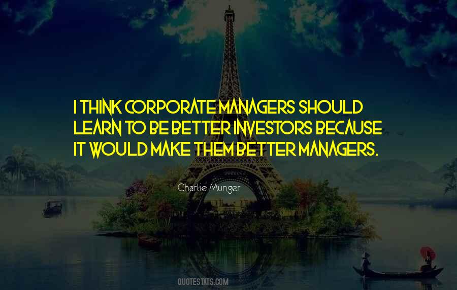 Learn To Be Better Quotes #669552