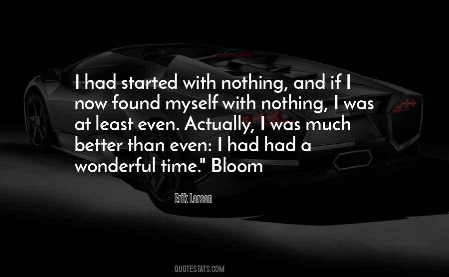 I Started With Nothing Quotes #1671289