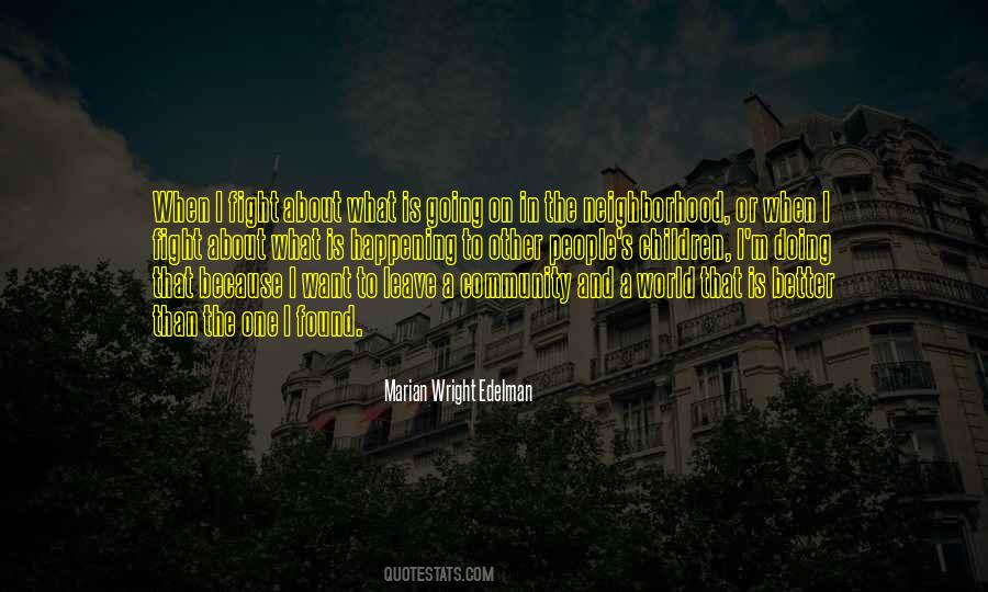 I Want To Leave The World Quotes #1716871