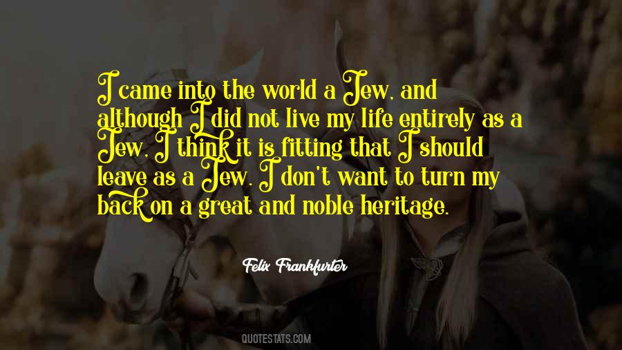 I Want To Leave The World Quotes #1815467