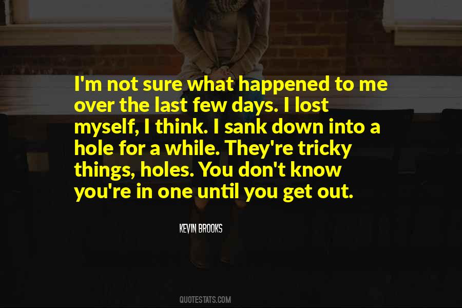 They Lost You Quotes #1275892
