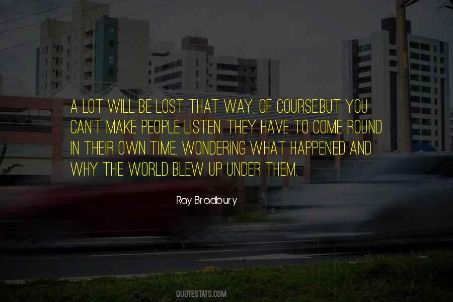 They Lost You Quotes #738572