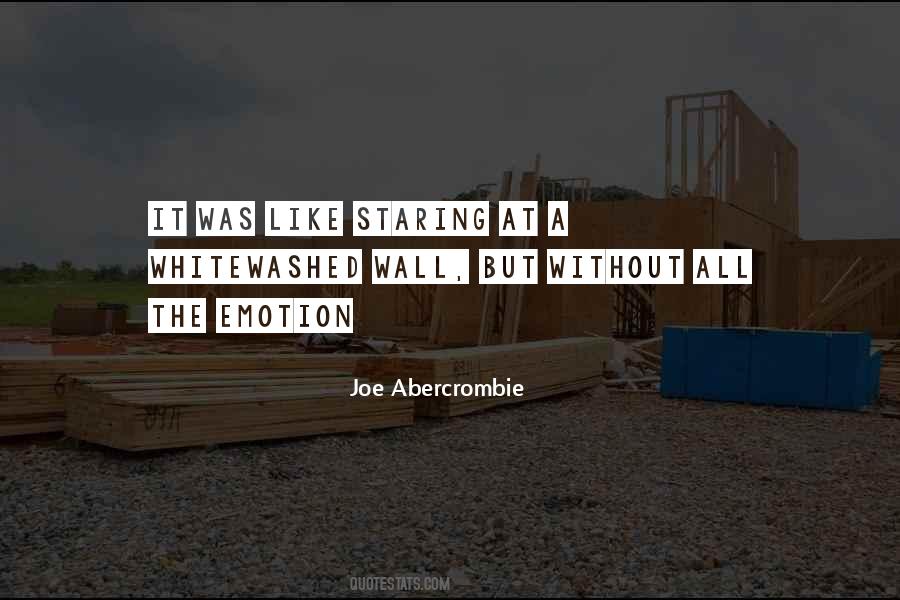 Staring At The Wall Quotes #1388775