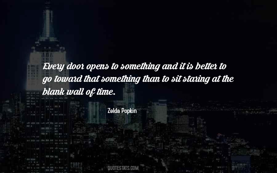 Staring At The Wall Quotes #1846995