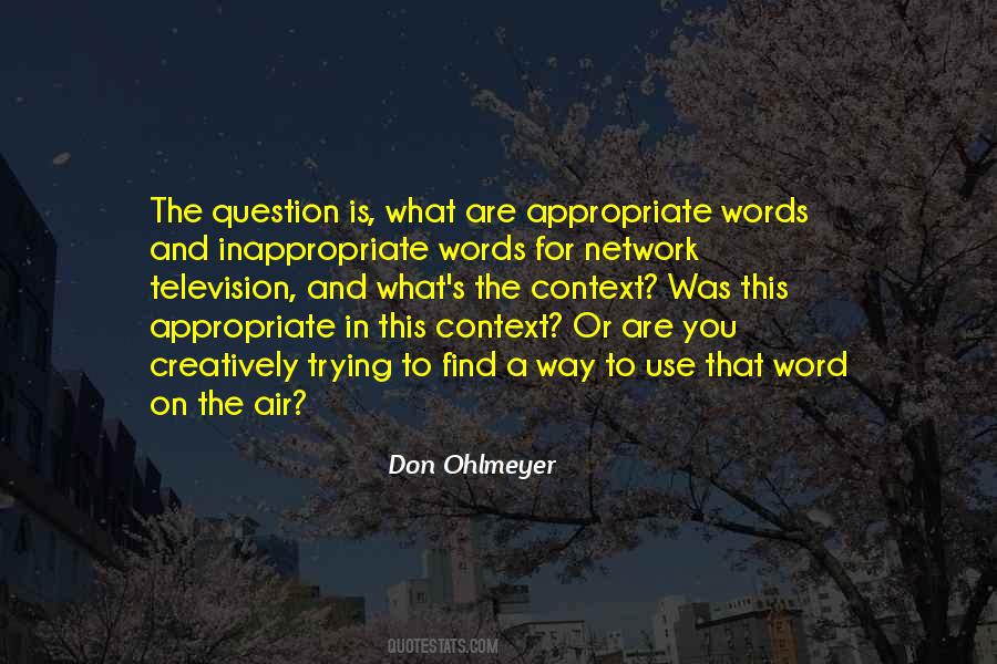 That Is The Question Quotes #121660