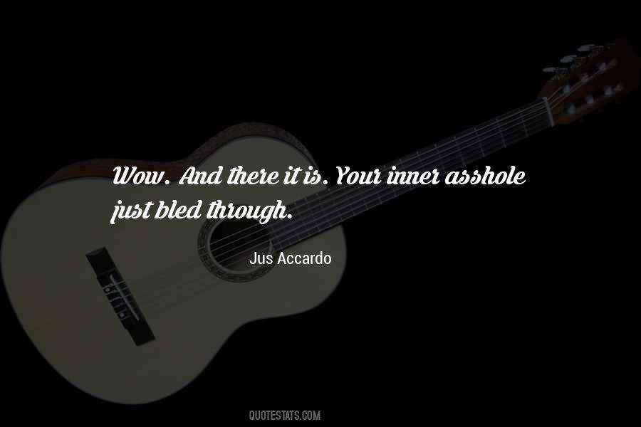 Just Wow Quotes #542464