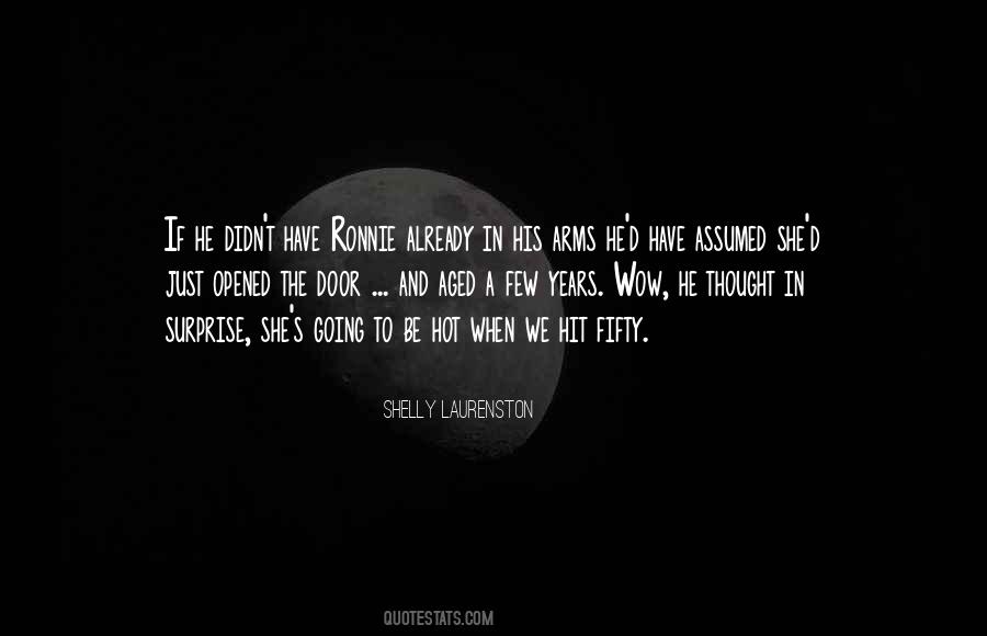 Just Wow Quotes #807716