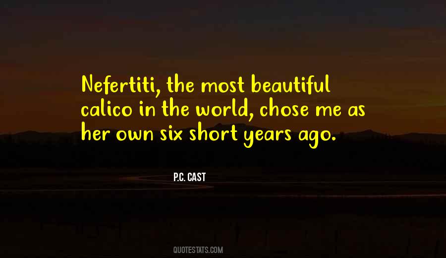 Six Years Ago Quotes #1540051