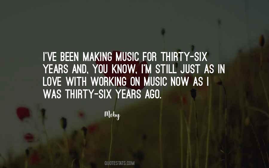 Six Years Ago Quotes #1798662