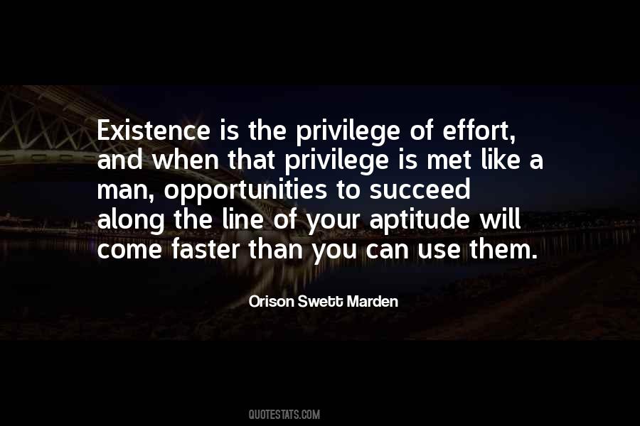 Quotes About Opportunities To Come #1857637