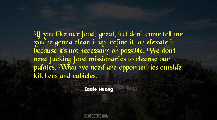 Quotes About Opportunities To Come #225170